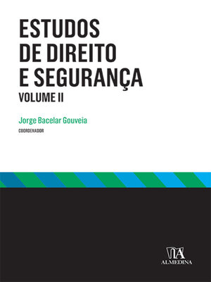 cover image of Estudos de Direito e Segurança Volume II